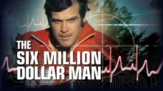 six-million-dollar-man