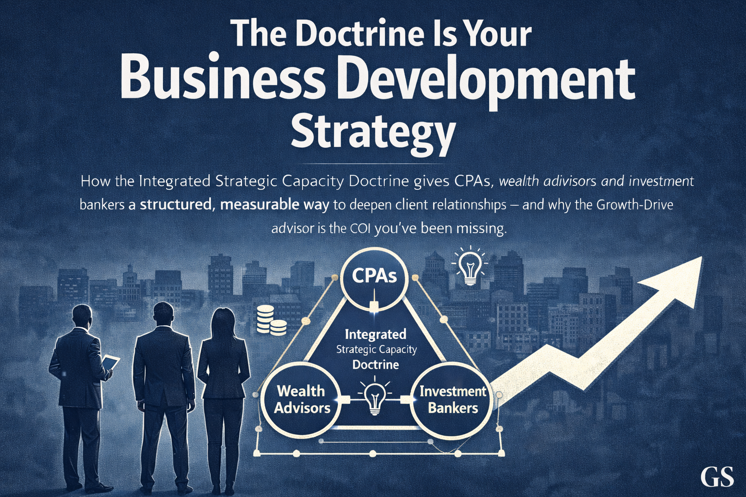 The Doctrine Is Your Business Development Strategy